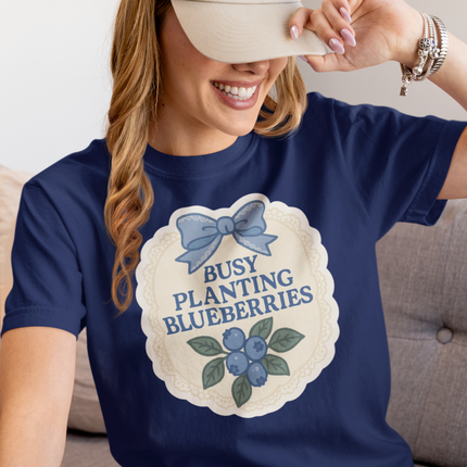 Busy Planting Blueberries T-Shirt